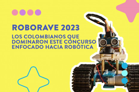 ¡Colombia presente en el RoboRave 2023!