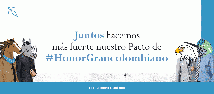 Juntos hacemos más fuerte nuestro pacto de #HonorGrancolombiano