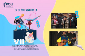 El #TalentoPoli se apoderó del Campus Principal en la VII Semana Cultural